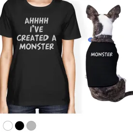 Created A Monster Small Pet Owner Matching Gift Outfits Dog Lovers